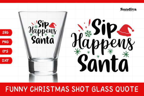 Funny Christmas Shot Glass Quote SVG 13 Review for Real Projects