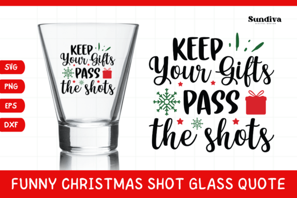 Funny Christmas Shot Glass Quote SVG 28 Review: A Festive Embroidery Asset