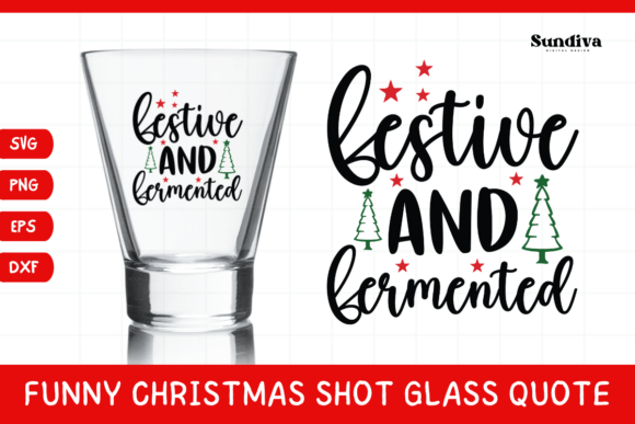 Funny Christmas Shot Glass Quote SVG 37: A Festive Embroidery Design Review