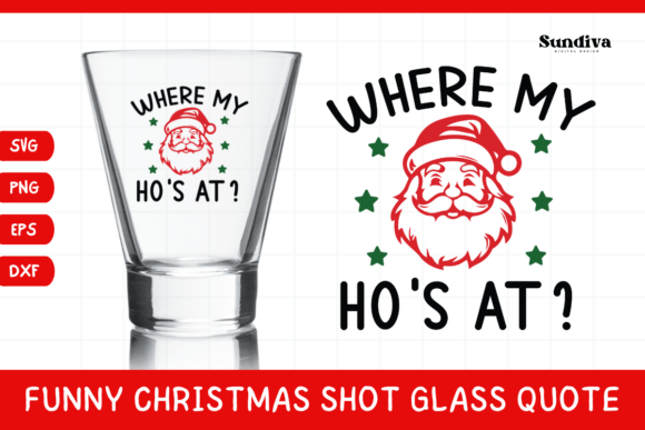 Funny Christmas Shot Glass Quote SVG 49 Review for Real Projects