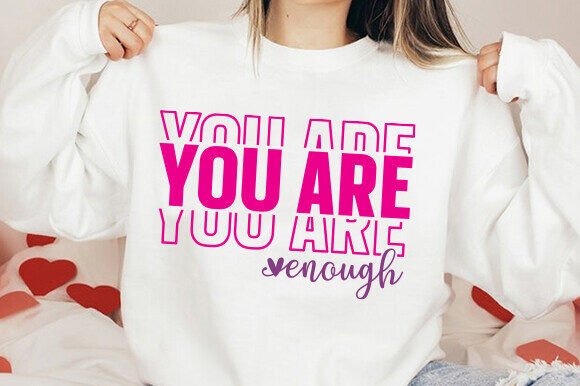 You Are Enough SVG Embroidery Design Review